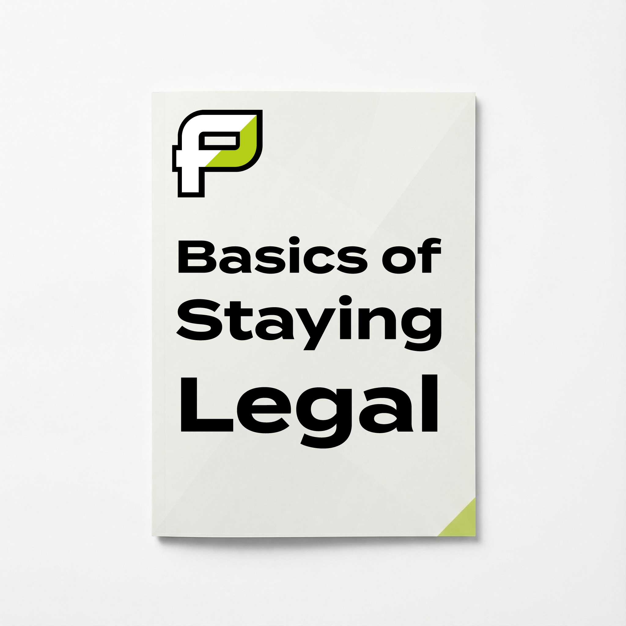 Basics of Staying Legal - PDF Guide