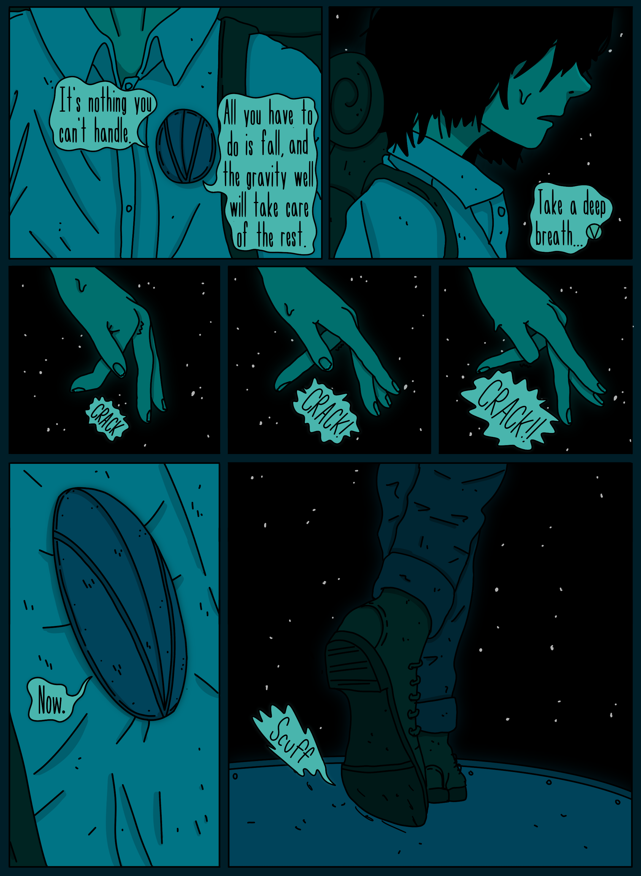 A comic strip with four panels showing a person in a blue jacket and dark pants, giving advice to someone not visible in the frame. The first panel shows a close-up of the person's torso and speech bubble saying, 'It's nothing you can't handle,' and another saying, 'All you have to do is fall, and the gravity will take care of the rest.' The second panel shows the person's face in profile with dark hair and a serious expression, and a speech bubble saying, 'Take a deep breath...' The third and fourth panels depict a hand reaching down, dropping a small object that makes a cracking sound, and the person standing on the ground in boots, with parts of their body shown as they prepare to jump or fall.