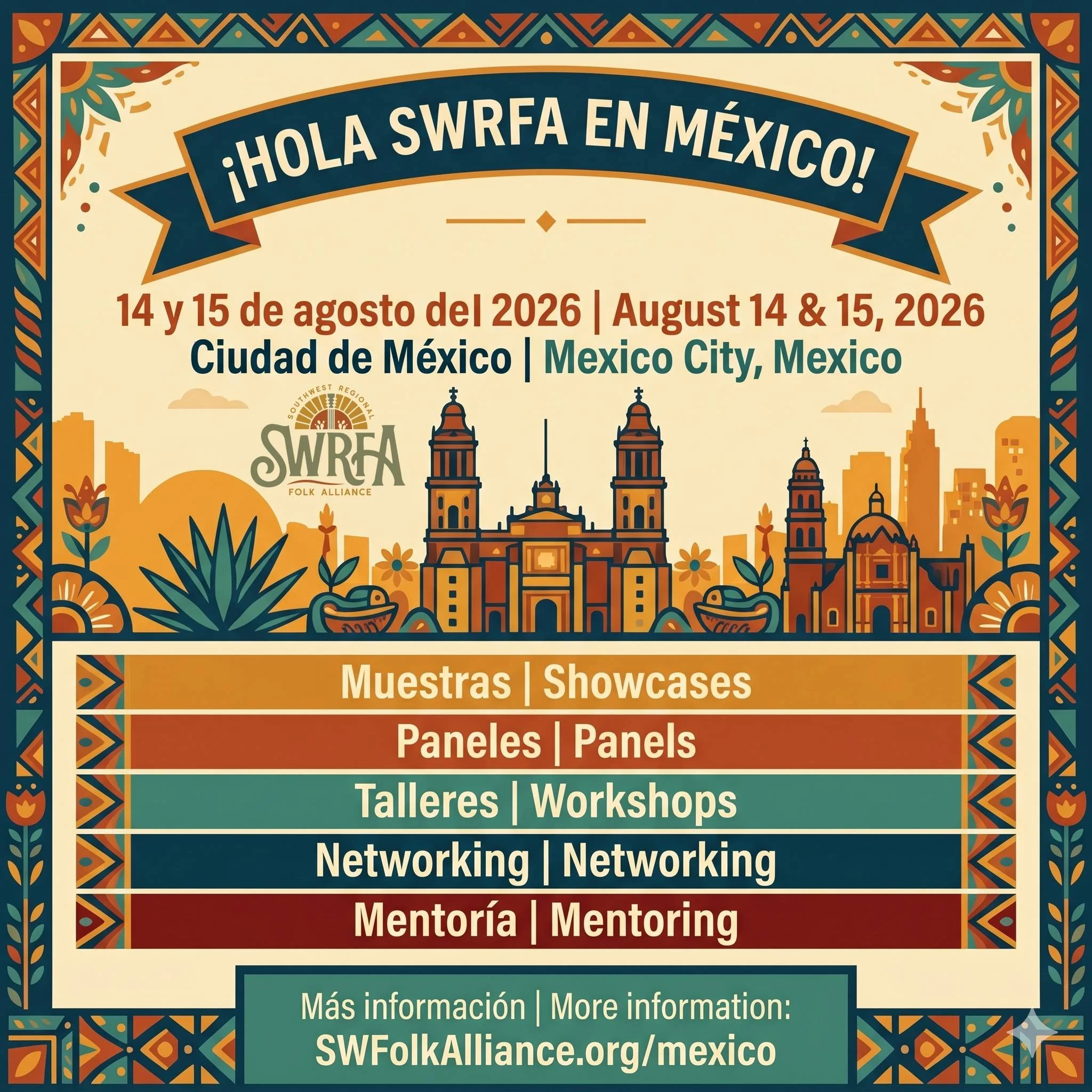 14 y 15 de Agosto de 2026 - ¡HOLA SWRFA EN MÉXICO!