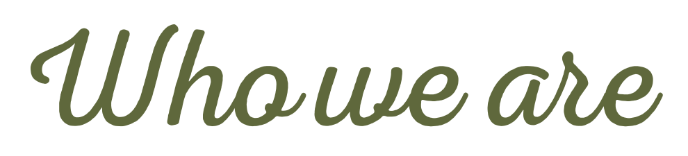 Text that says 'Who we are' in green cursive font