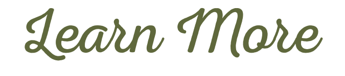 Text reading 'Learn More' in cursive font.