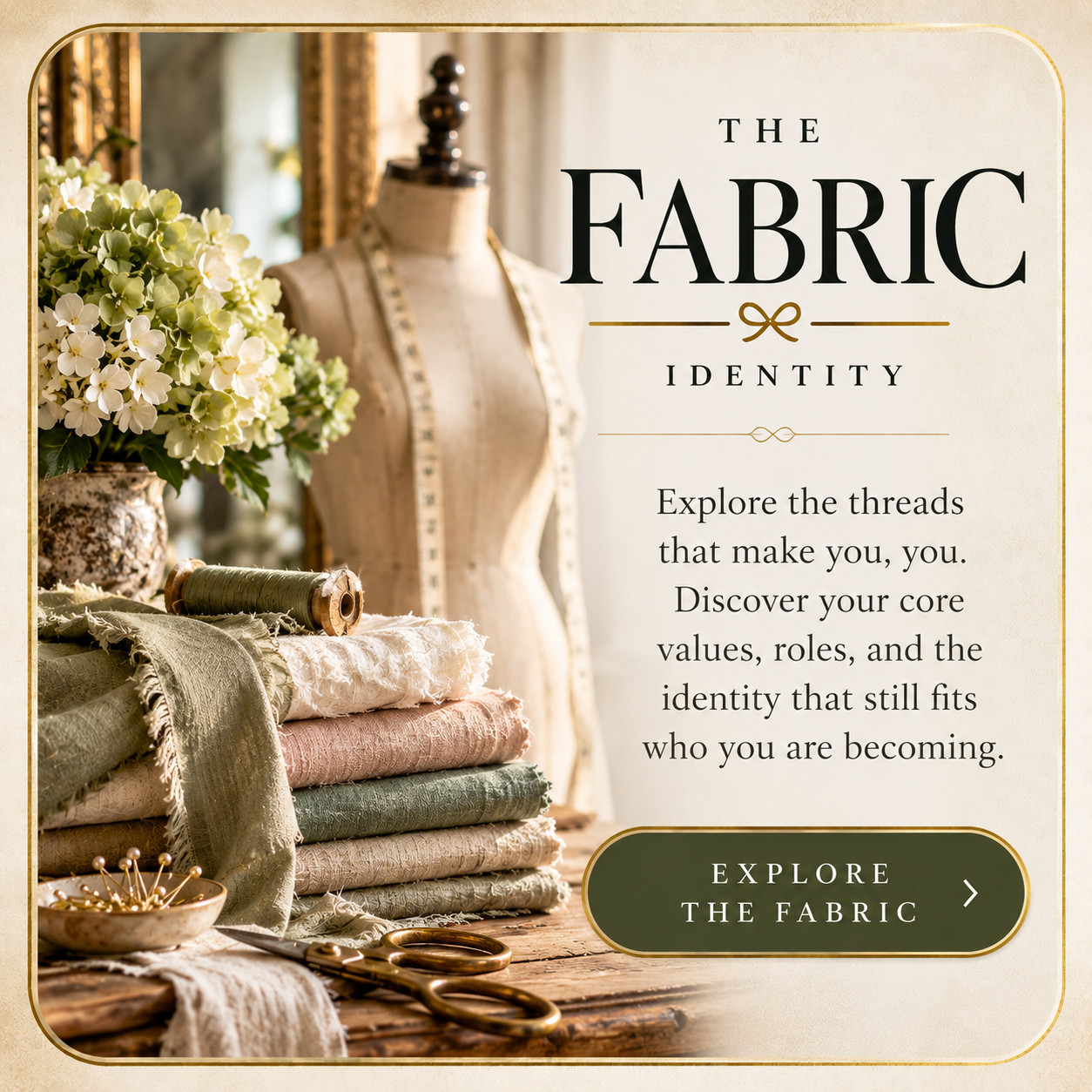 A mannequin with measuring tape, a stack of pastel-colored fabrics, a bouquet of white and green flowers, spool of green thread, and scissors on a wooden table, with a window and mirror in the background. The image promotes exploring fabric's identity.