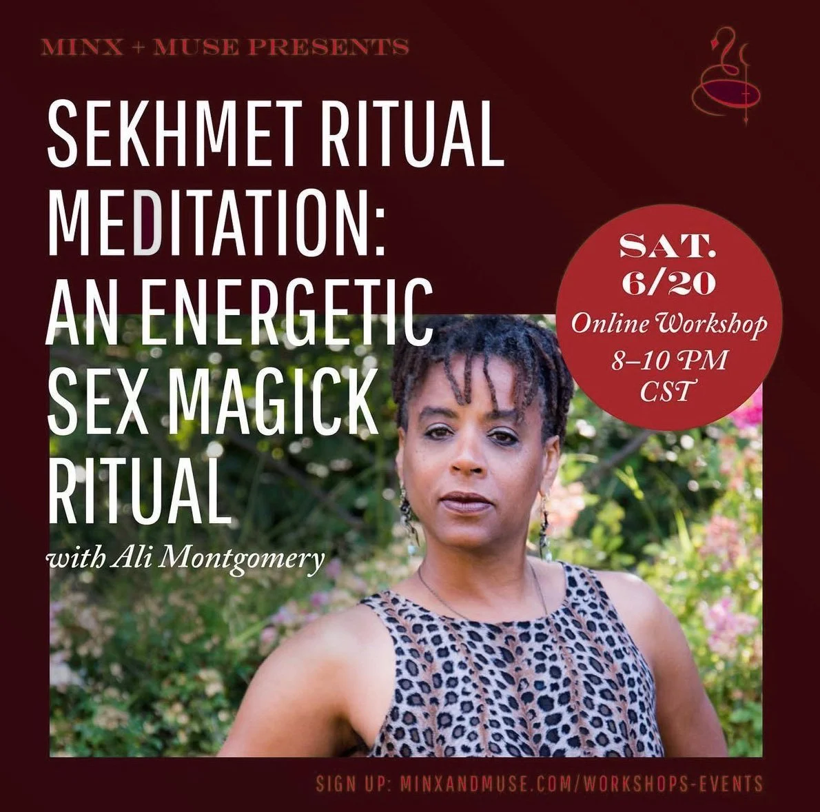 Poster for an online Sekhmet Ritual Meditation with Priestess Ali Montgomery for the Minx + Muse Austin community, showing Ali standing outdoors before greenery with event details on a maroon background, part of the Sekhmet Temple Memories archive.