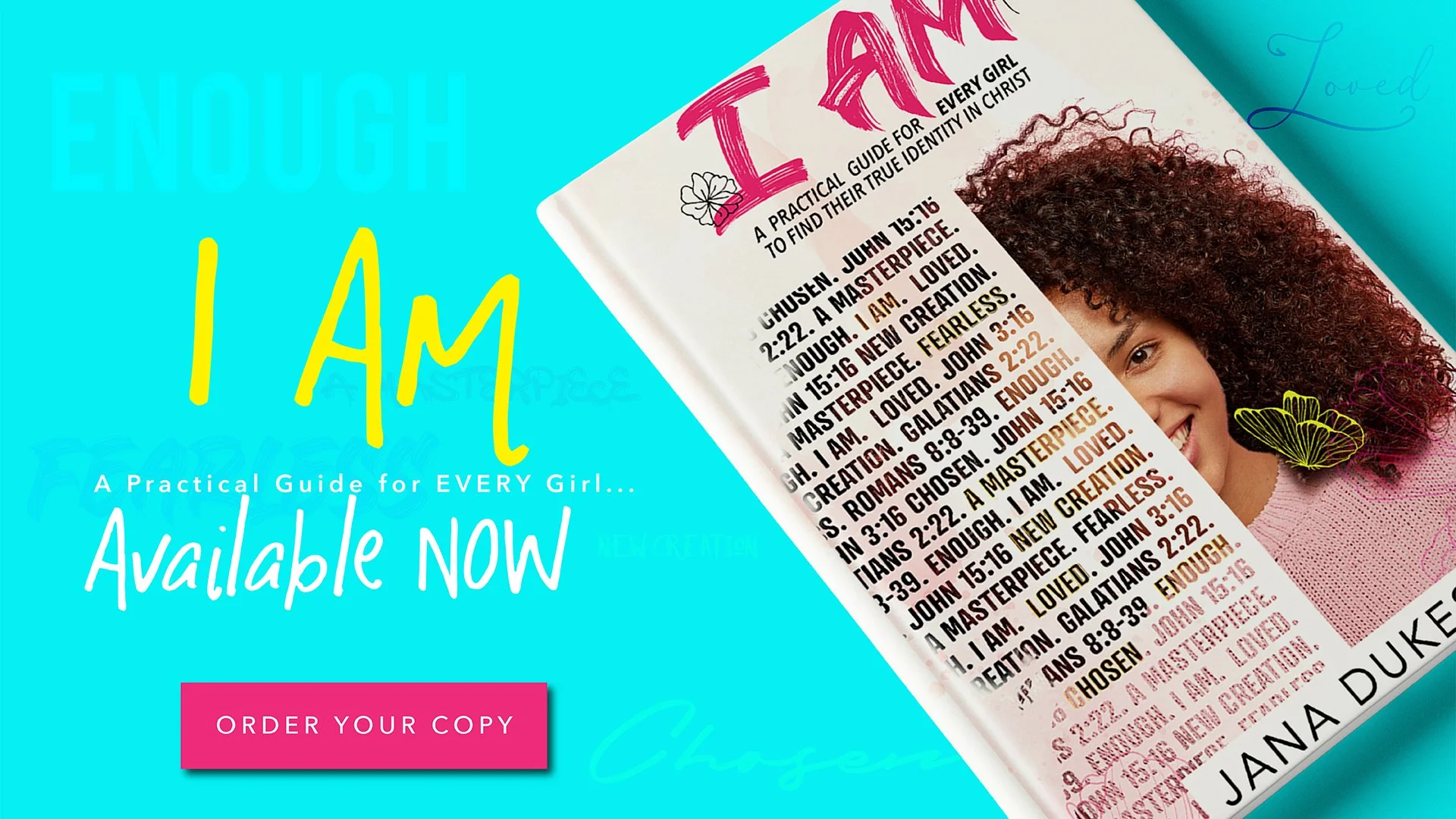 A promotional image for the book "I AM" by Jana Duker. It features a bright blue background with the text "I AM" in large yellow letters, and mentions the book is a practical guide for every girl, available now. There is a pink button labeled "ORDER 