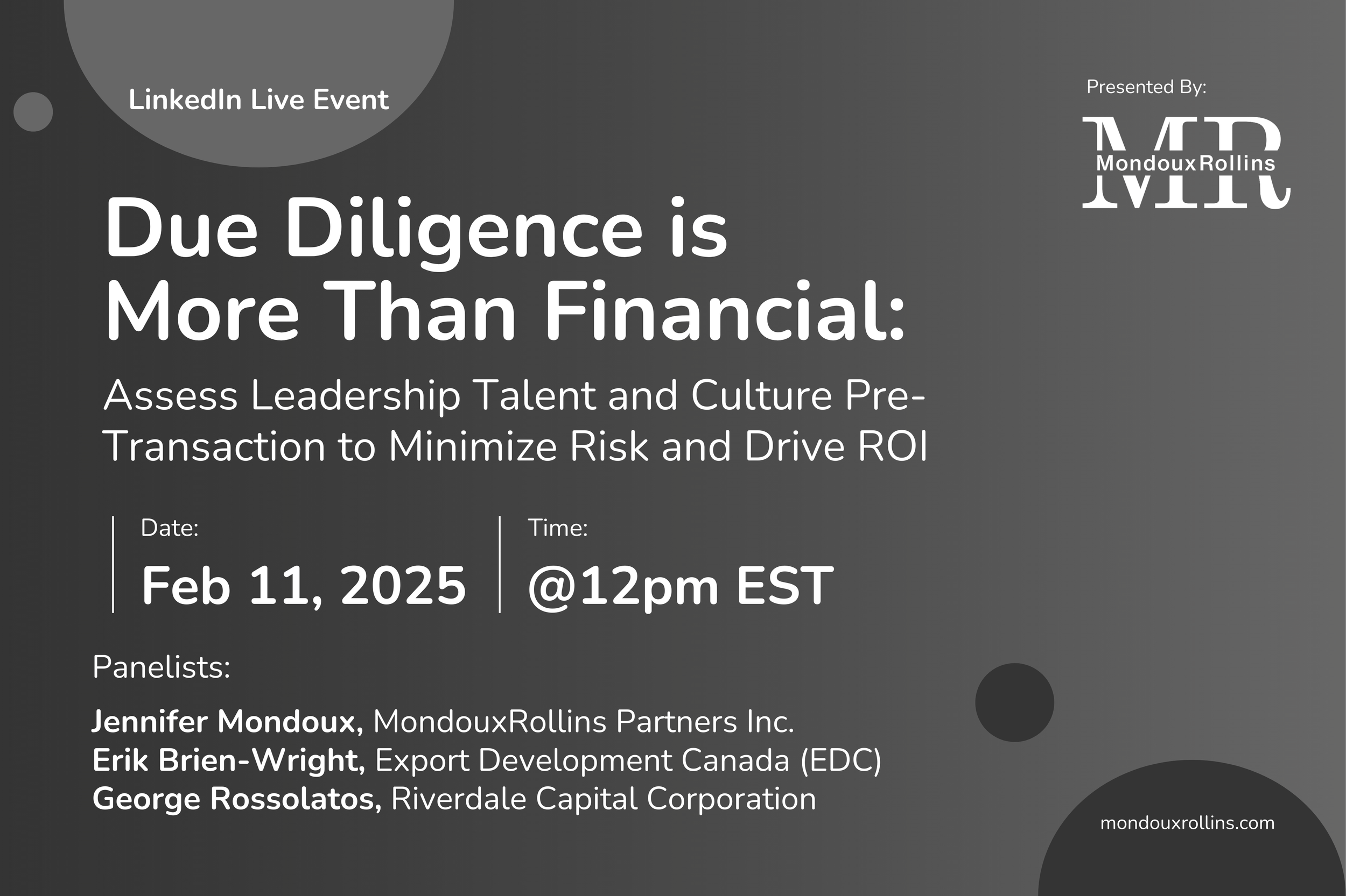 Due Diligence is More Than Financial: Assess Leadership Talent and Culture Pre-Transaction to Minimize Risk and Drive ROI