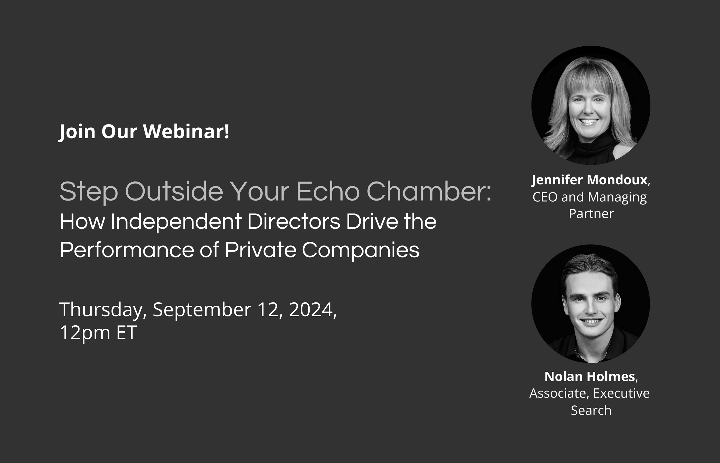 Step Outside Your Echo Chamber: How Independent Directors Drive the Performance of Private Companies (Webinar)