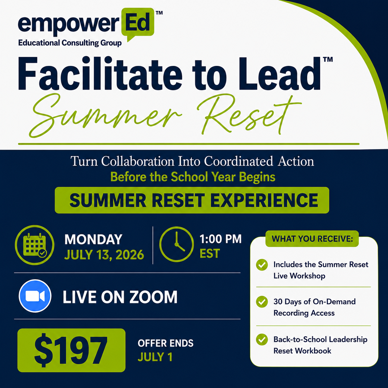 Facilitate to Lead™ Summer Reset Experience