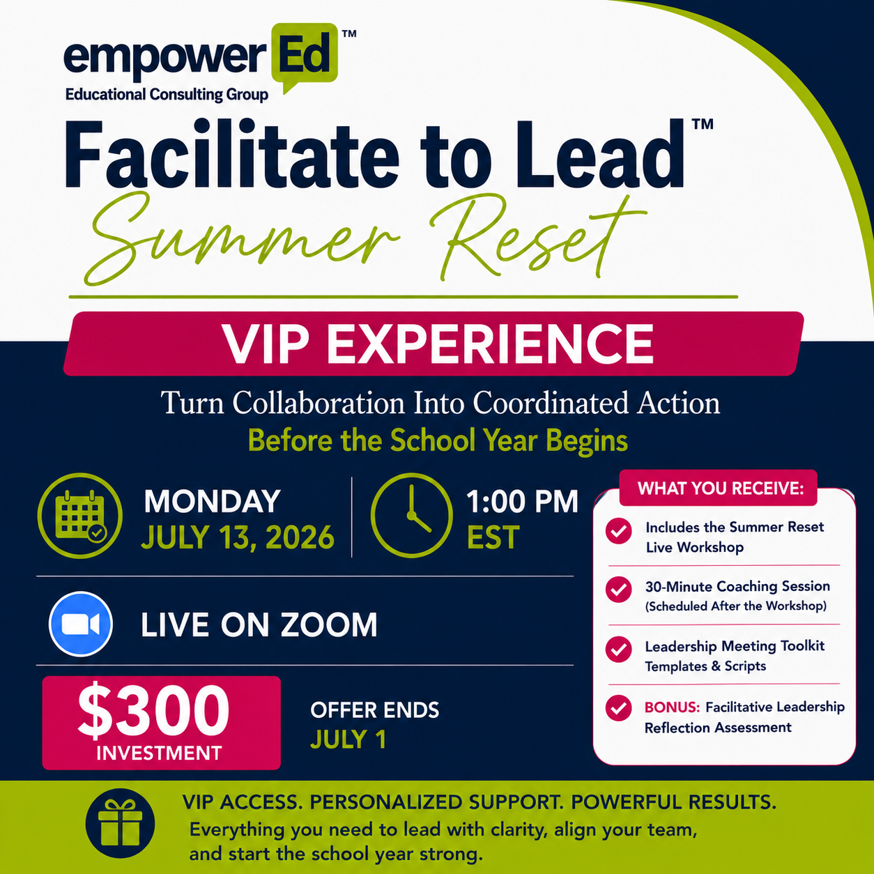 Facilitate to Lead™ VIP Experience