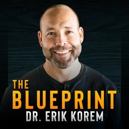 Portrait of Dr. Erik Korem smiling, with text 'The Blueprint Dr. Erik Korem' in yellow and white on a dark background.