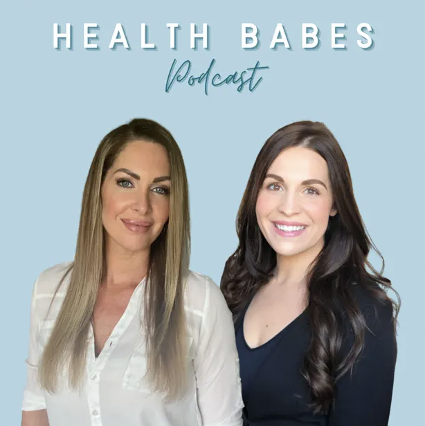 Podcast cover featuring two women with long hair, smiling, with light blue background and the text 'Health Babes Podcast' at the top.