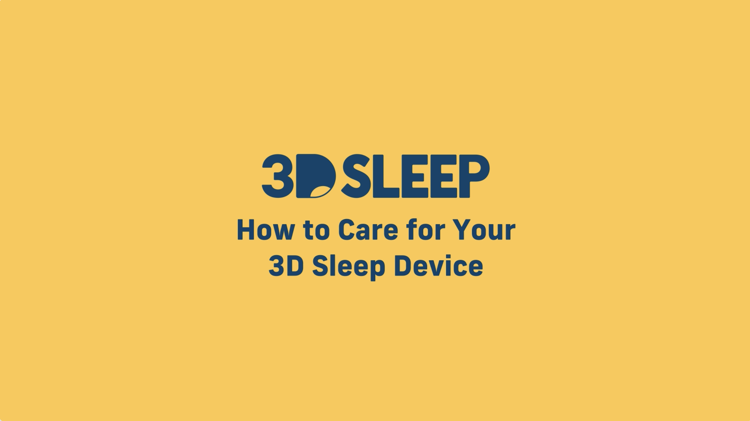 3D Sleep Instruction video