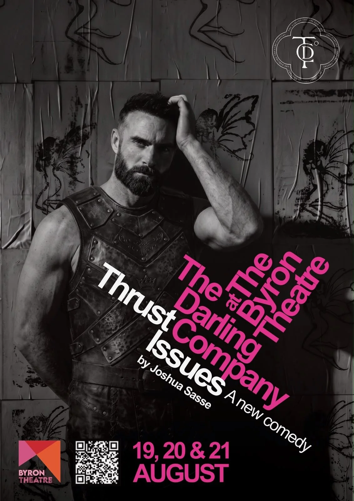 A black and white photo of a man with a beard, wearing a leather armor, standing against a butterfly-themed decorated wall. The poster promotes a comedy show titled 'The Daring at The Byron Dancing Butterfly' by Joshua Sasse, scheduled for August 19, 20, and 21, with a QR code and Byron Theatre logo at the bottom left corner.
