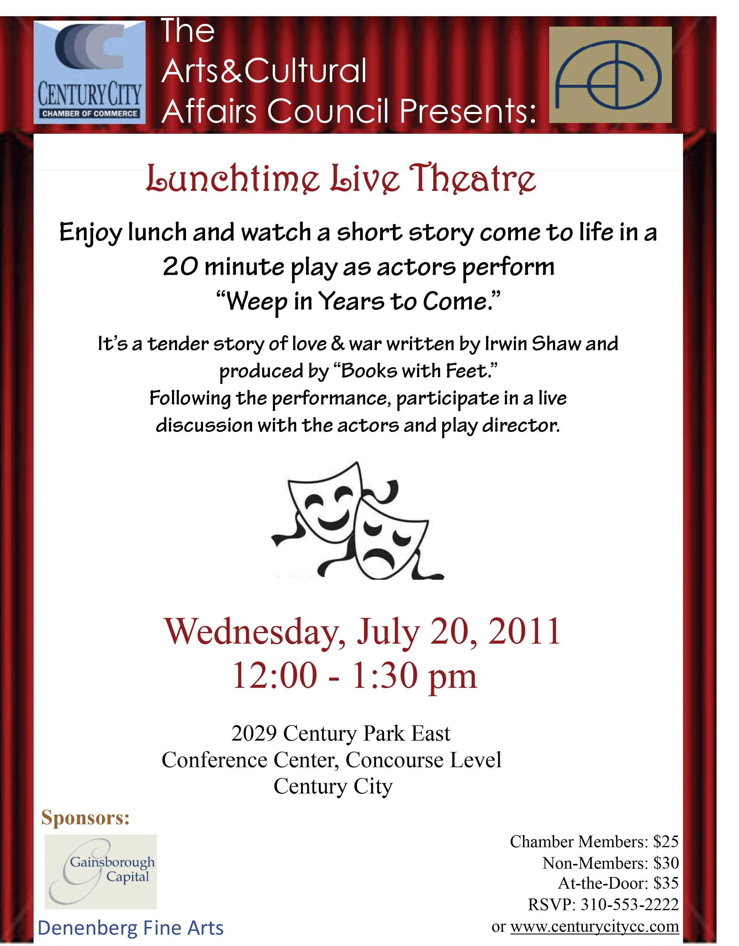 Flyer for a lunchtime live theatre event presented by the Arts & Cultural Affairs Council, featuring a short play called 'Weep in Years to Come' with actors performing and participating in a discussion afterward. The event is scheduled for July 20, 2
