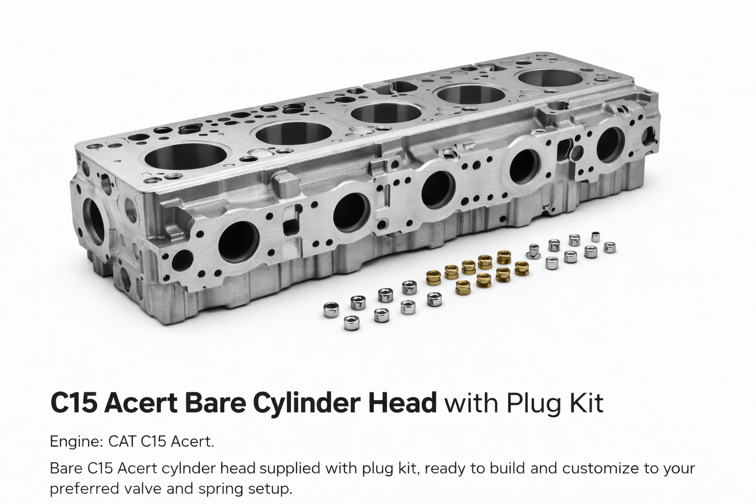 C15 Acert Bare Cylinder Head with Plug Kit