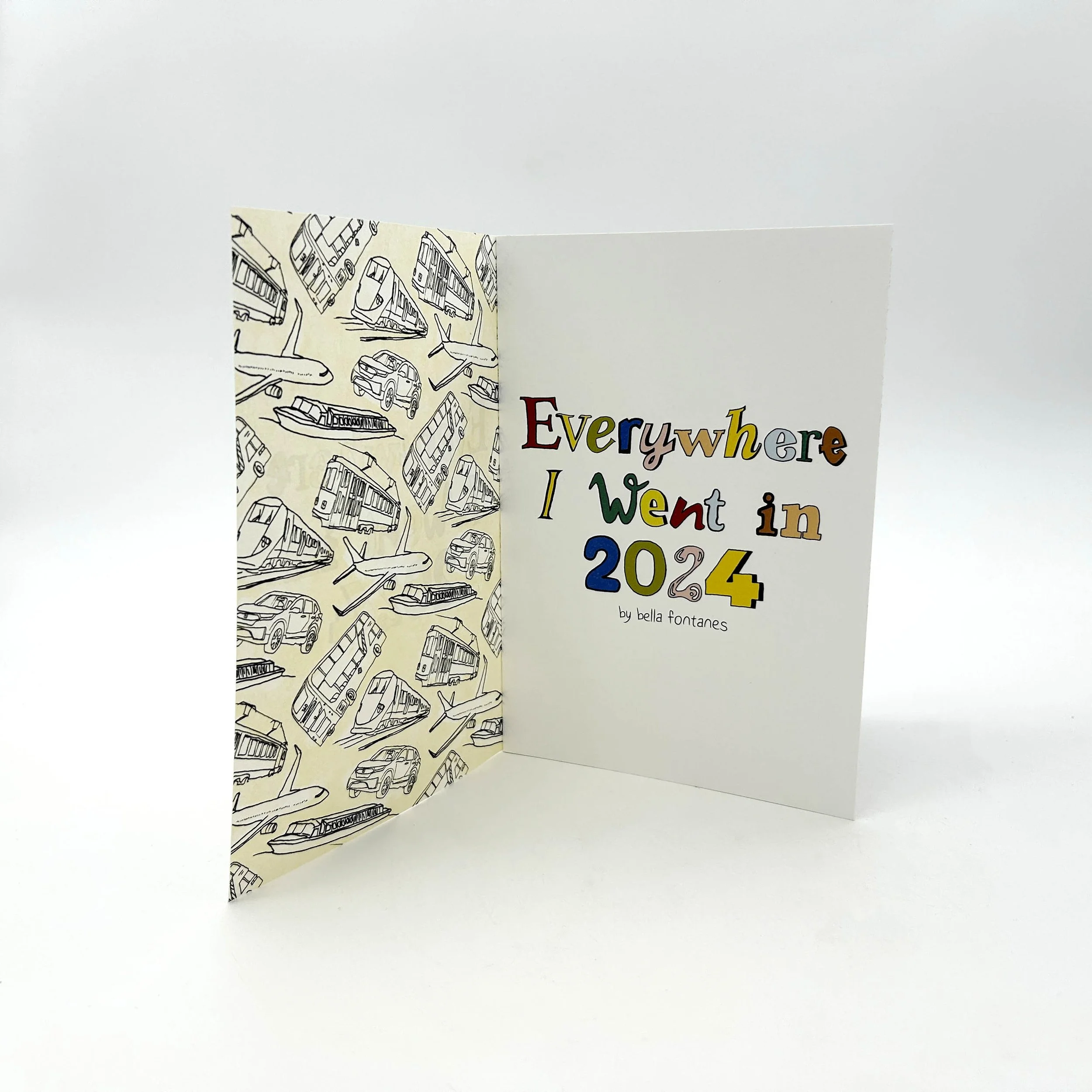 Everywhere I Went in 2024 Inside Cover. Bella Fontanes. 2024.