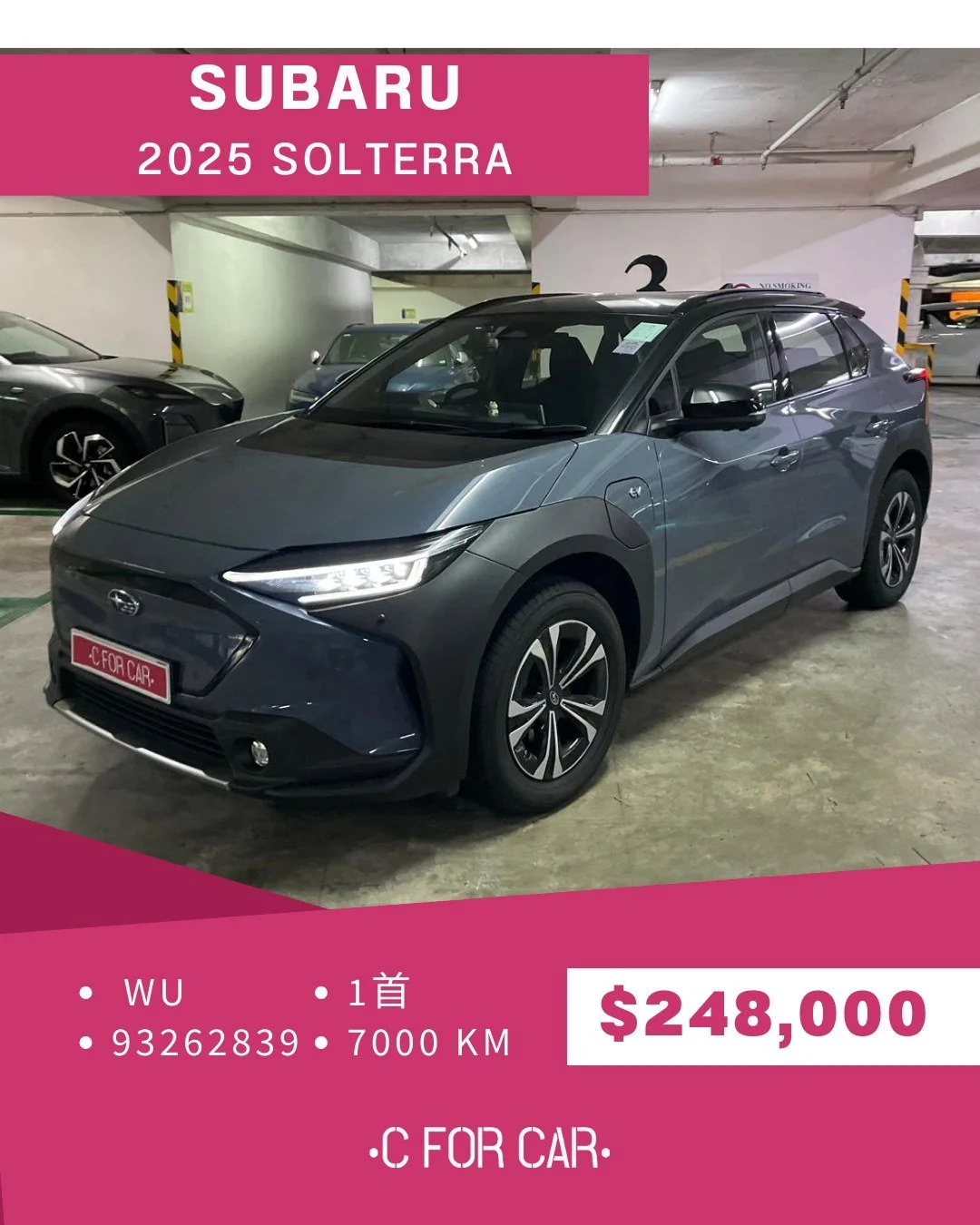 【C for Car Limited 代客放盤】2025 SUBARU
➖➖➖➖➖➖➖➖➖➖➖➖➖➖
🌟 【車輛基本資料】 🌟
✅車廠 :SUBARU
✅型號 :SOLTERRA
✅年份 : 2025
✅座位 : 5
✅燃料 : 電
✅傳動 : AT
✅cc : /
✅首數 : 1
✅公里 :  7xxxKM
➖➖➖➖➖➖➖➖➖➖➖➖➖➖
🌟 【睇車安排】 🌟
📍 車輛為客戶委託放售，必須預約睇車。
📍 本公司秉持專業誠信，已初步審視車輛文件及保養記錄。
📍 為保障買家利益，我們極