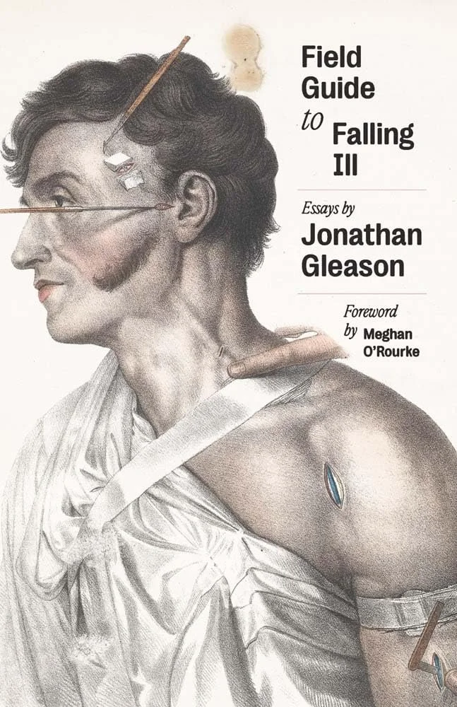 Field Guide To Falling Ill
