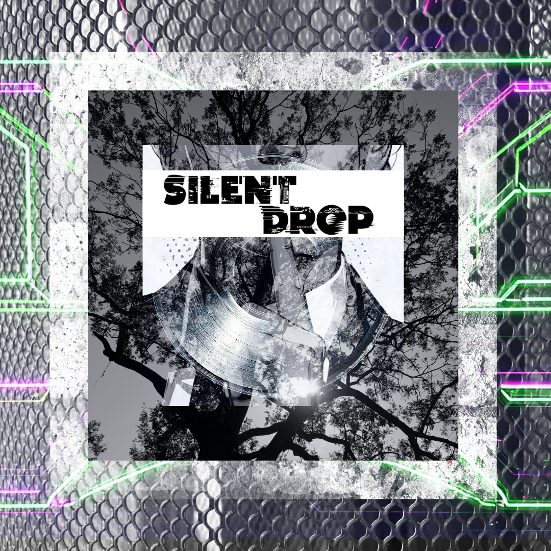 A digital graphic design featuring a black and white image of a person wearing headphones with an overlay of tree branches and leaves, with the words 'Silent Drop' in bold black letters on a white rectangular background.