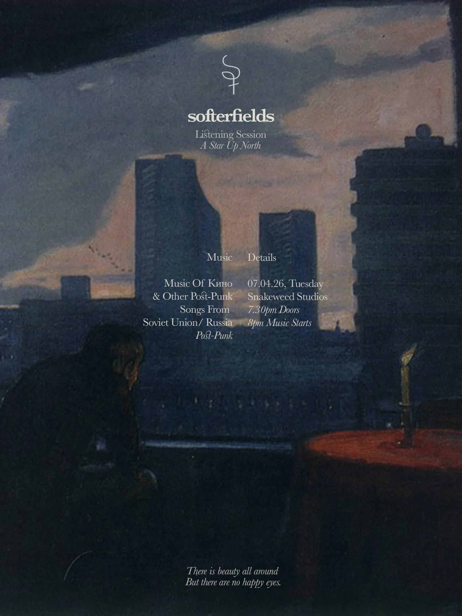 A dark, moody painting of a city skyline at dusk with tall buildings and cloudy sky. There is a lone person sitting at a table with a lit candle in the foreground. Overlaid text advertises a music listening session event by Softerfields titled 'A Star Up North,' with details about the date, time, location, and genre.