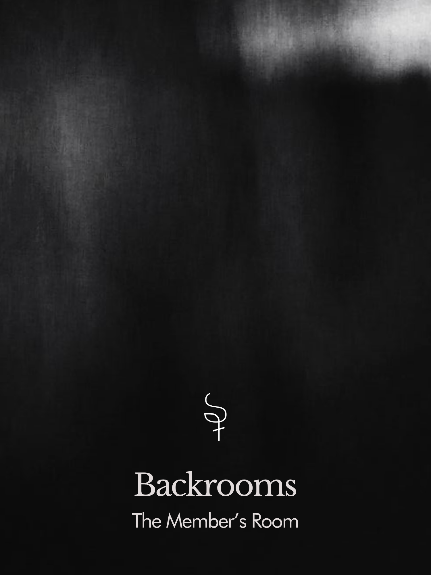 Black background with white text that says 'The Member's Room' and 'Backrooms' at the bottom