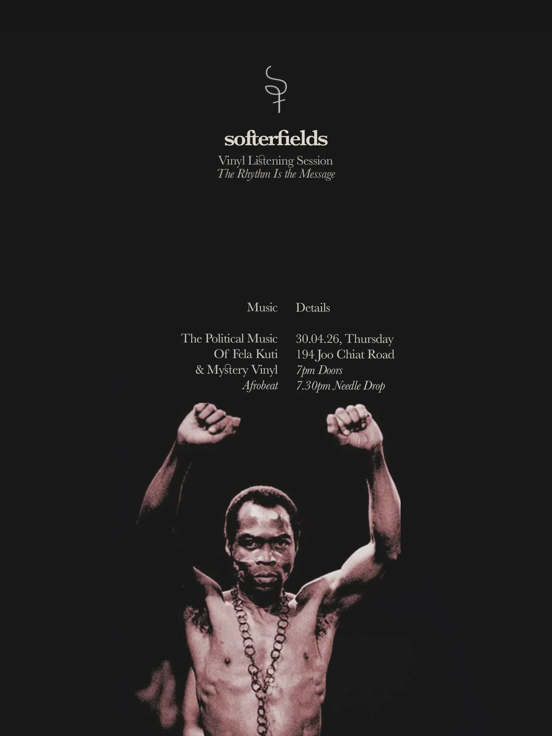 Concert flyer for softerfields vinyl listening session featuring a black background, white text, a logo, and an image of a shirtless man with arms raised, wearing a chain around his neck.