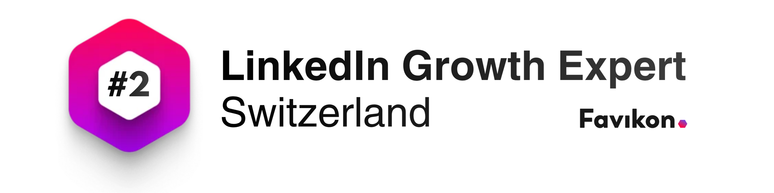 LinkedIn Growth Expert badge from Favikon Switzerland with a purple to pink gradient hexagon and a white number 2 in the center.