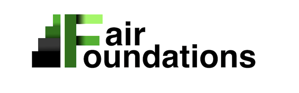 Fair Foundations
