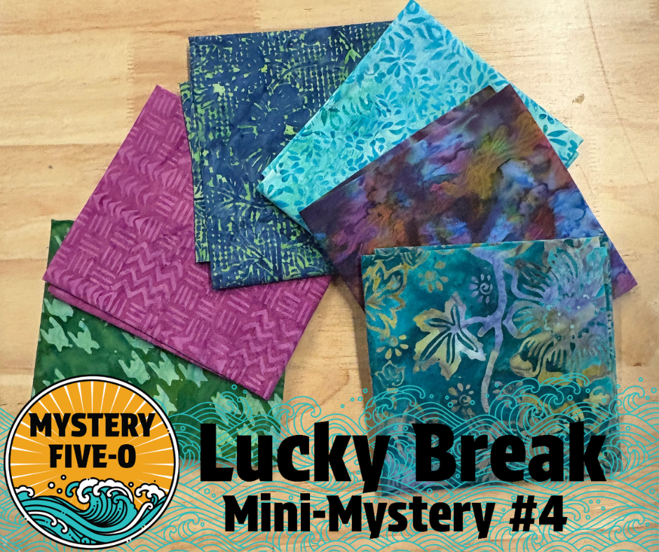 Mystery Five-0 - Lucky Break - Mini Mystery FQ Bundle - Batik