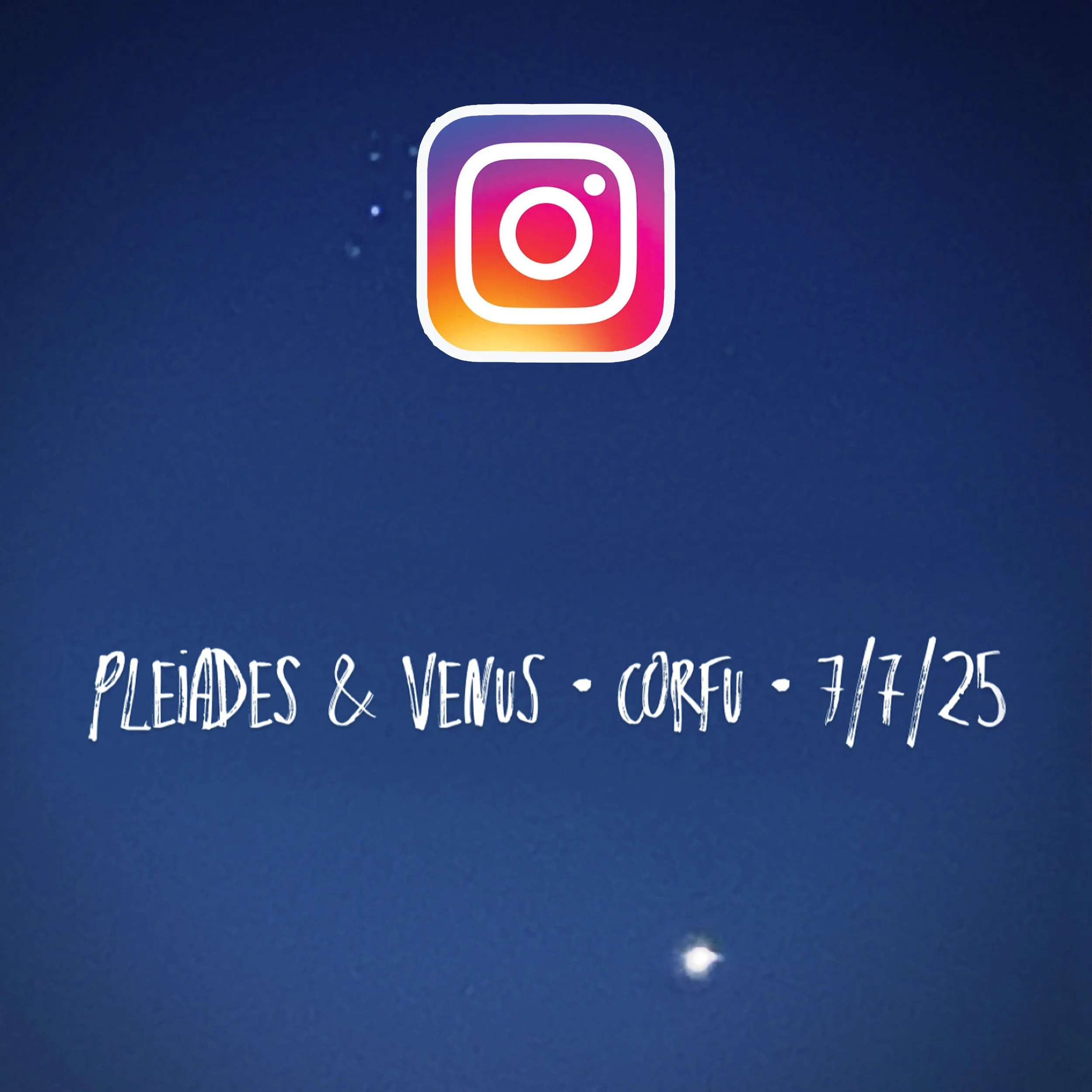 A conjunction of Pleiades and Venus at Corfu on 07/07/25.