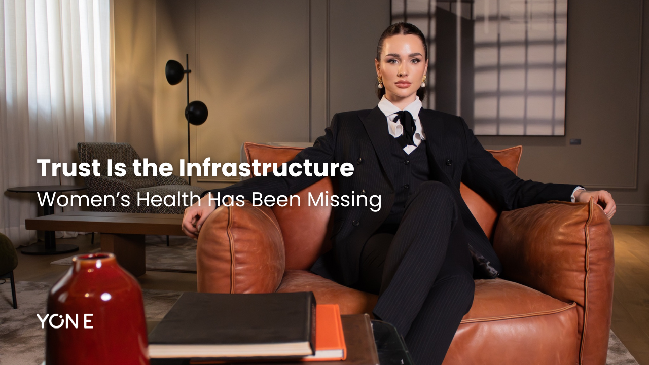 Trust Is the Infrastructure Women’s Health Has Been Missing