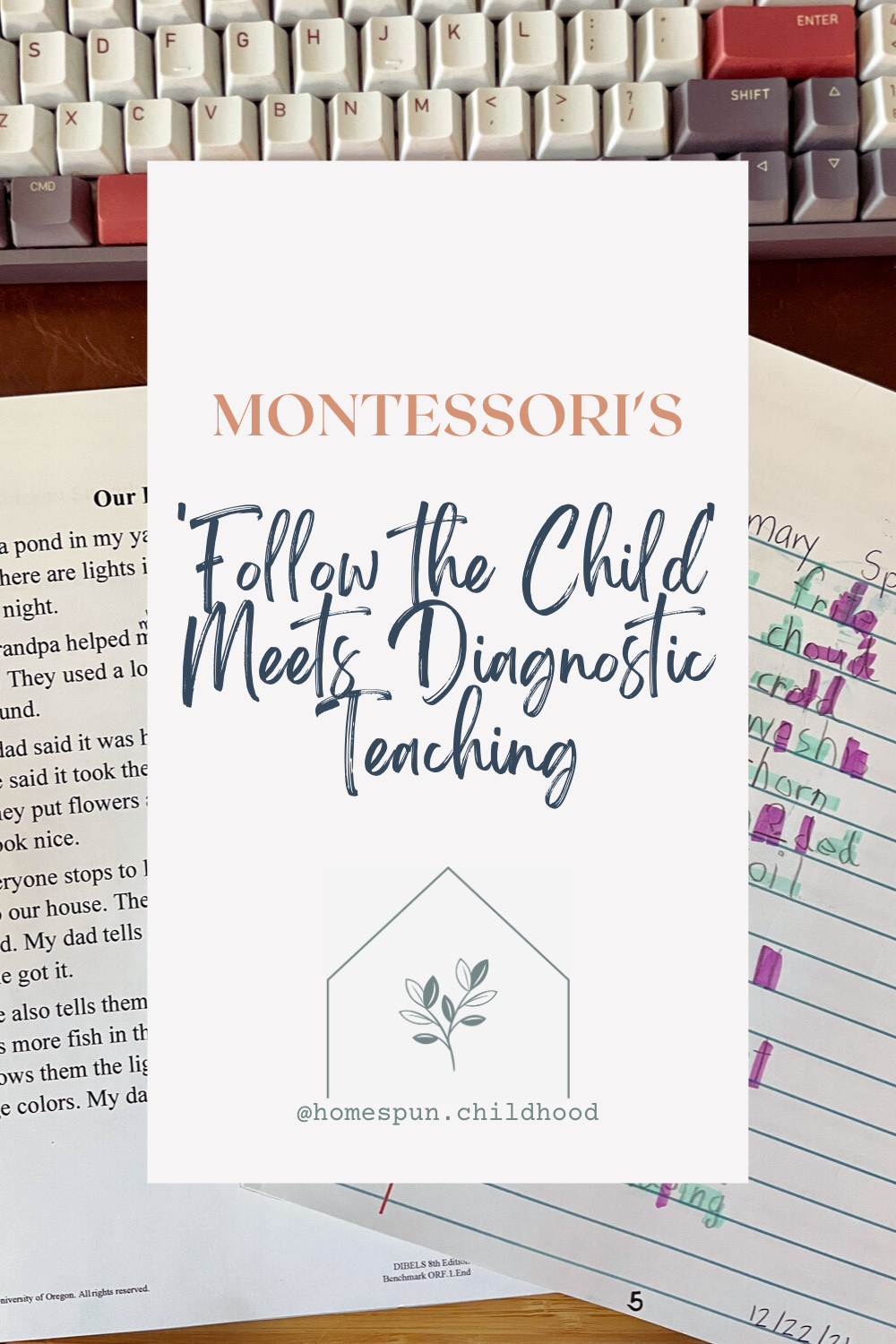 'Follow the Child' Meets Diagnostic Assessments