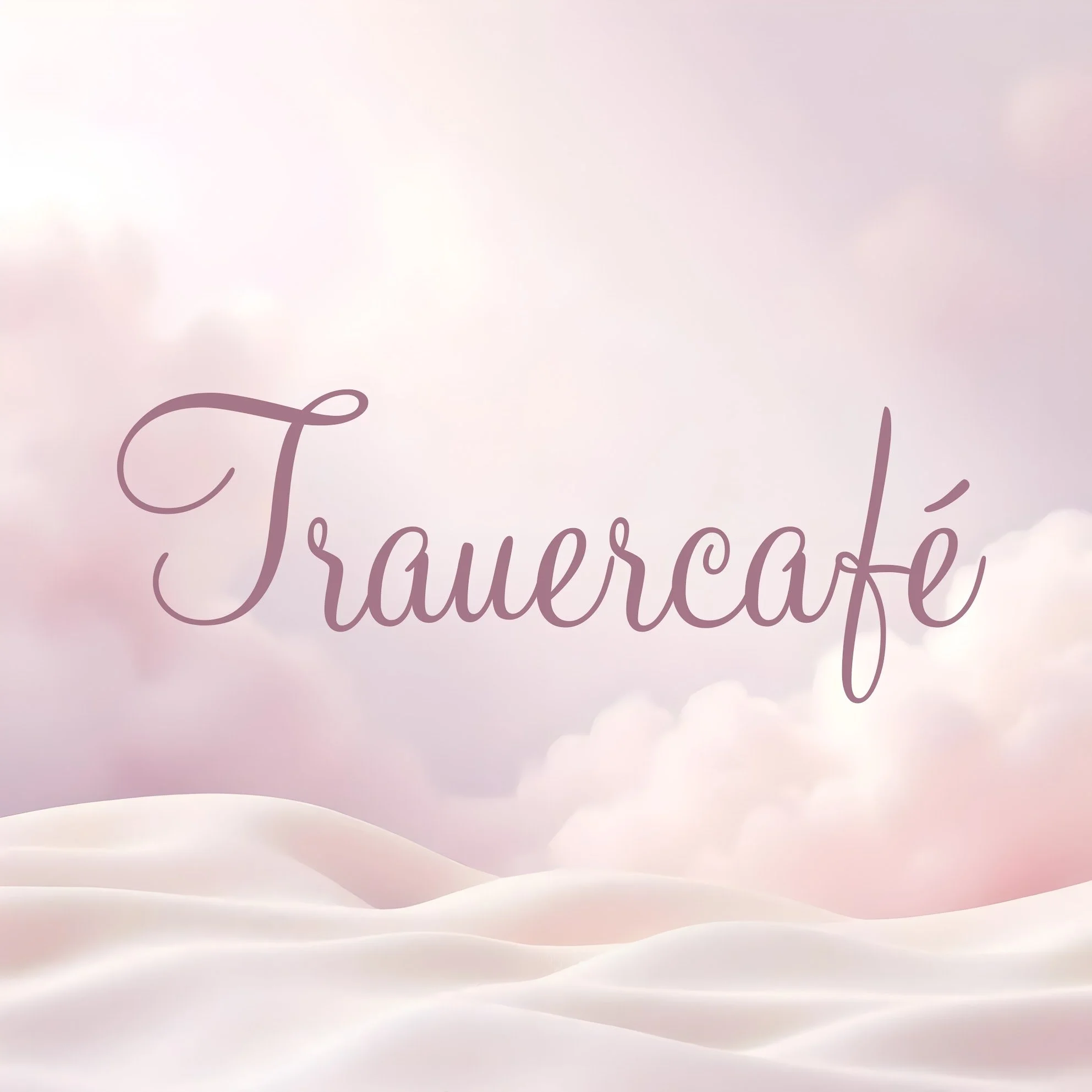 Trauercafé 