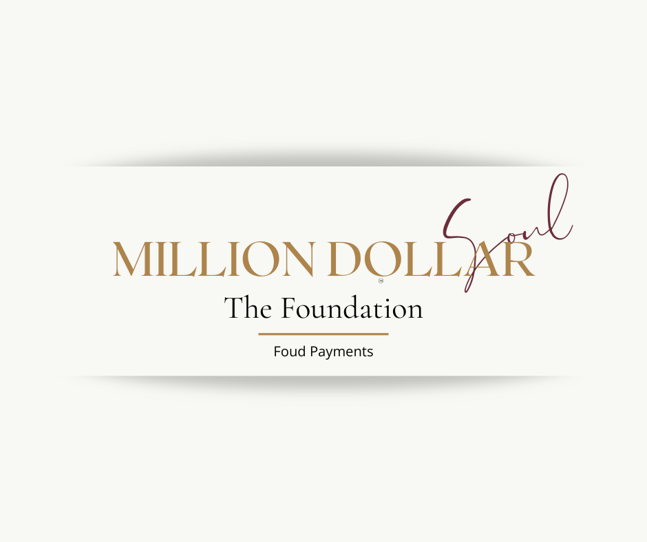 Million Dollar Soul: The Foundation