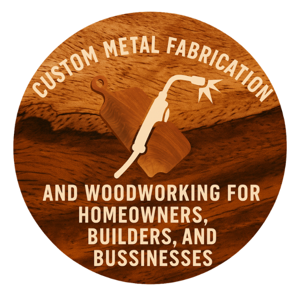 Custom Metal Fabrication and Woodworking for homeowners, builders, and businesses.