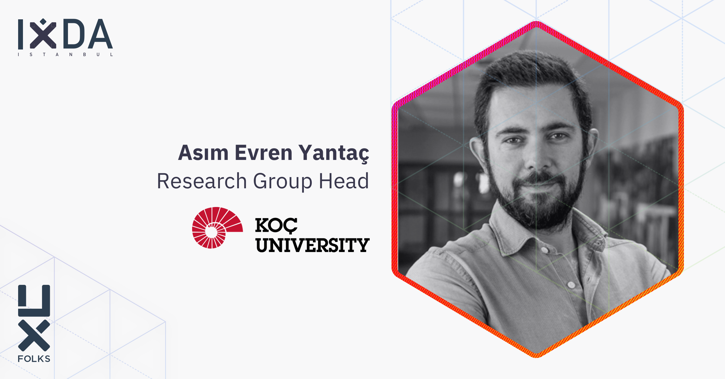 Koc University // Asim Evren Yantac