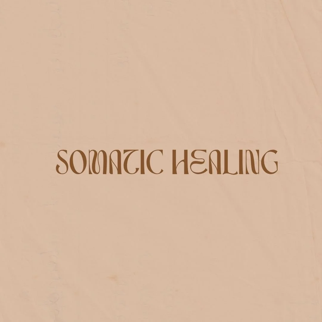 Somatic Healing