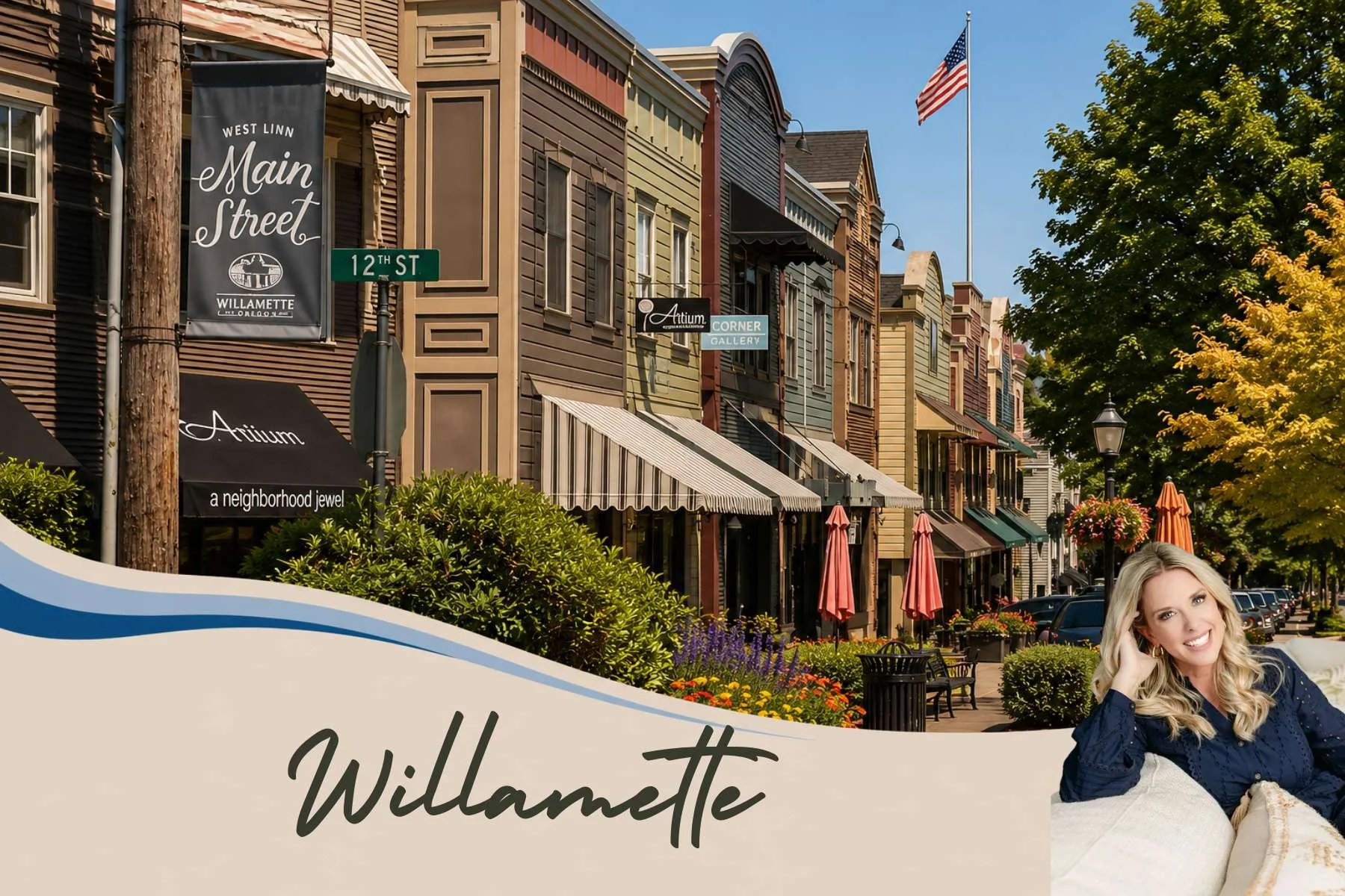 Willamette, West Linn: Neighborhood Guide &amp; Buyer Insights