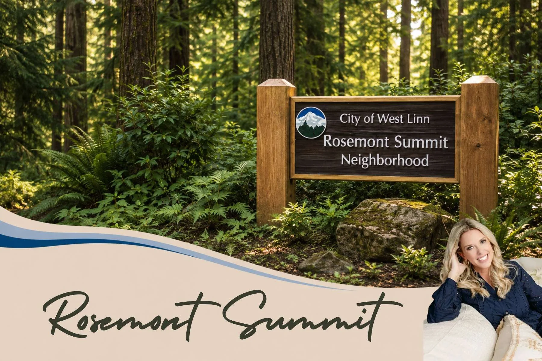 Rosemont Summit, West Linn: Neighborhood Guide &amp; Buyer Insights