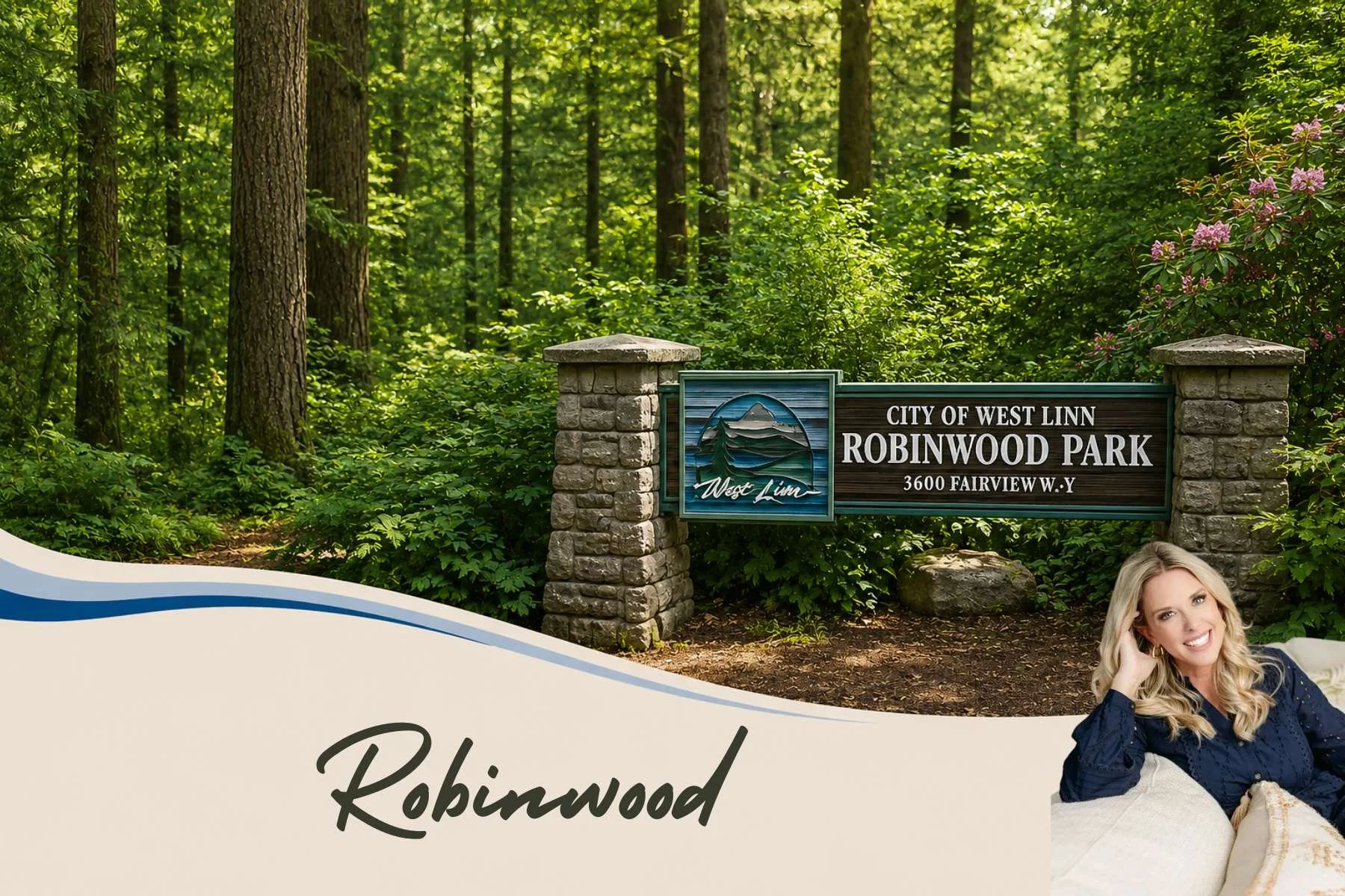 Robinwood, West Linn: Neighborhood Guide &amp; Buyer Insights