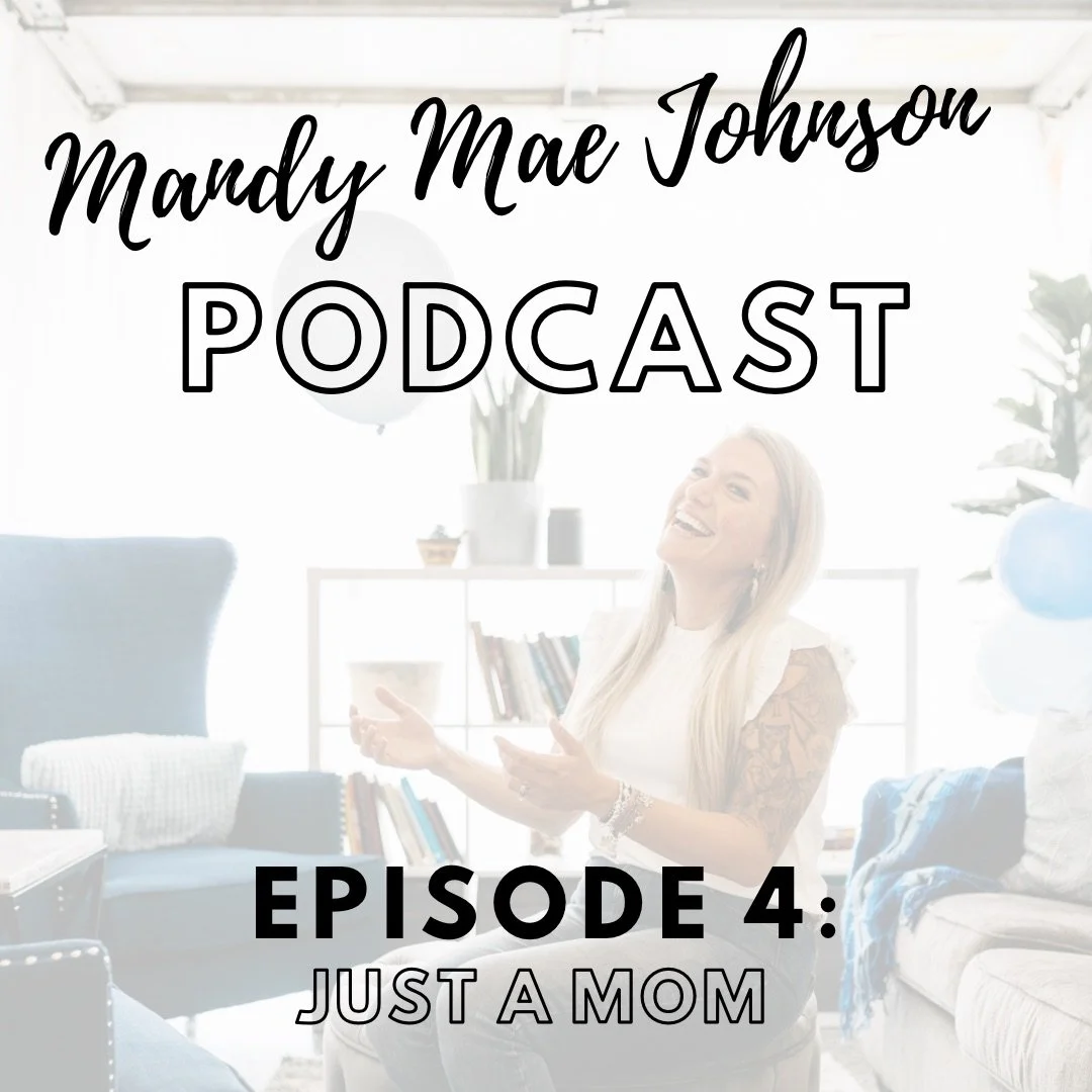 JUST A MOM - EPISODE FOUR