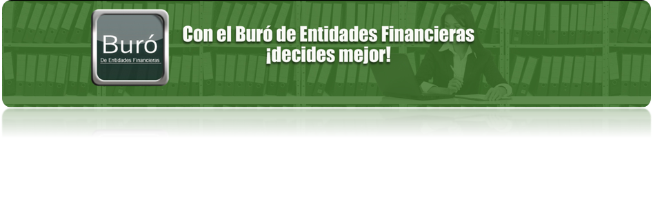 Banner verde con texto en español promocionando 'Buró de Entidades Financieras' y sugiriendo que ayuda a tomar mejores decisiones.