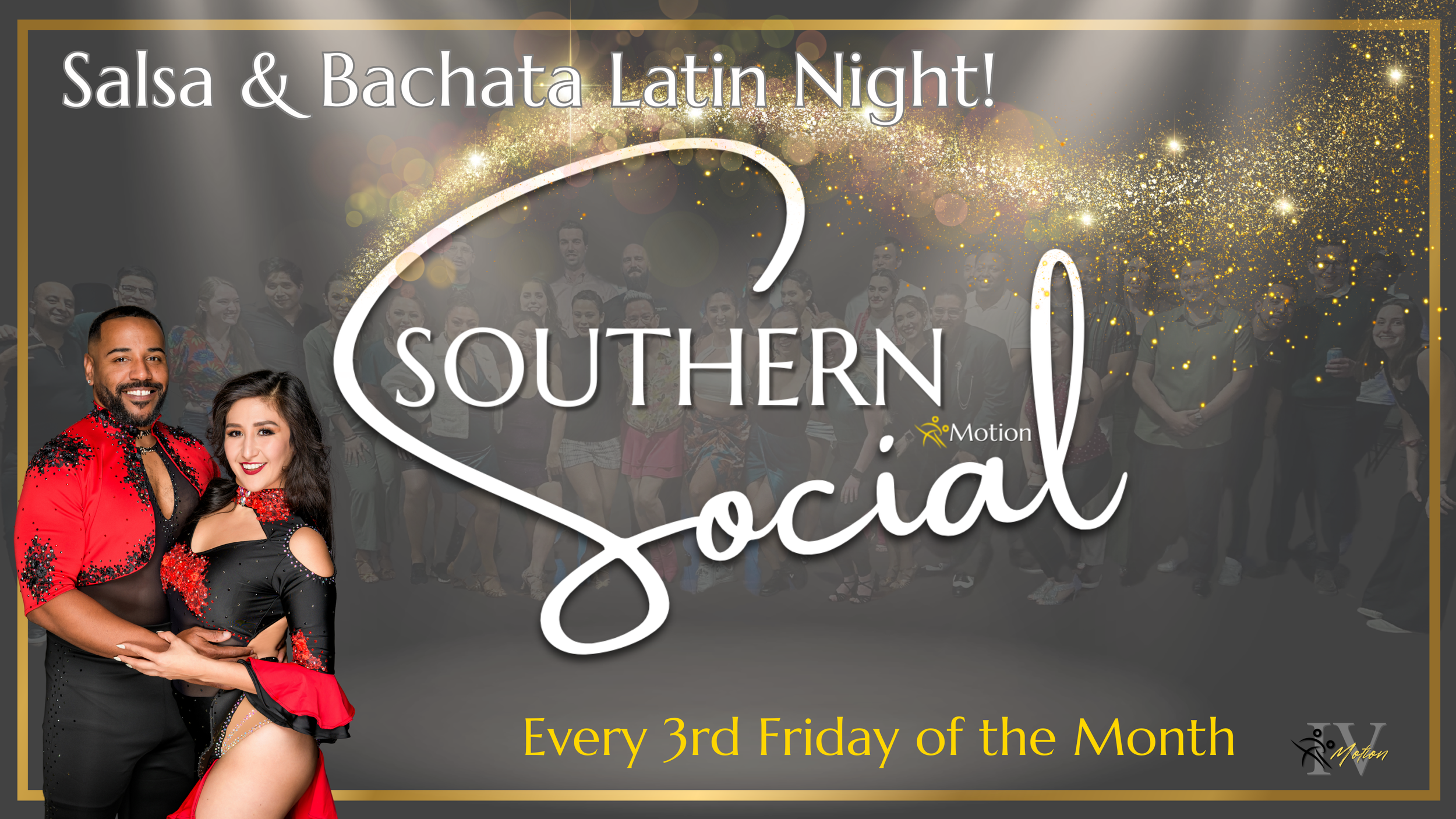 Event poster for Salsa & Bachata Latin Night with a group of people dancing in the background and a couple dressed in red and black dance costumes in the foreground. The poster indicates the event occurs every third Friday of the month.