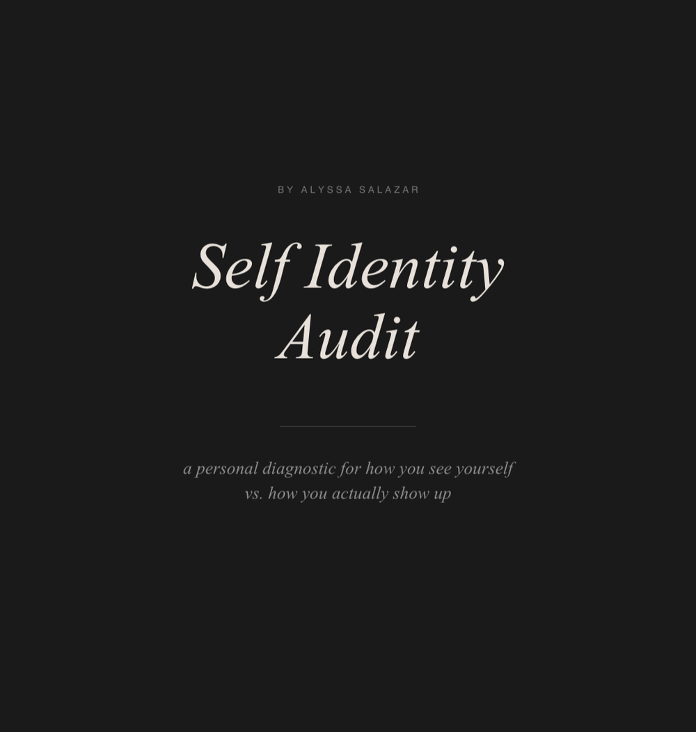 The Self-Identity Audit