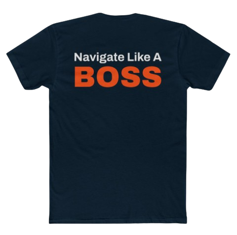 Navy blue T-shirt with white and orange text reading "Navigate Like A BOSS" on the back.