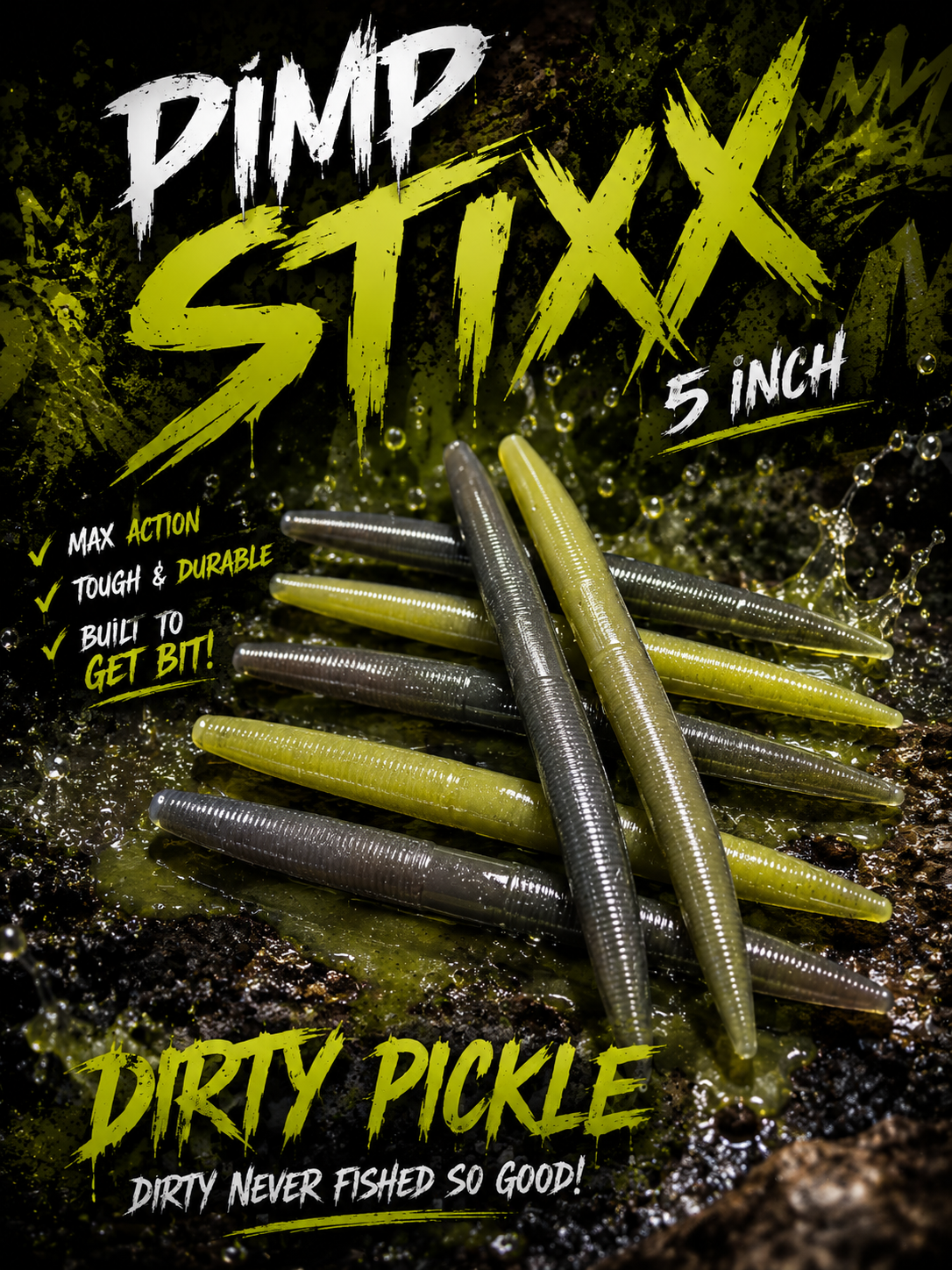Pimp Stixx 5" ~ "Dirty Pickle" ~ 8ct