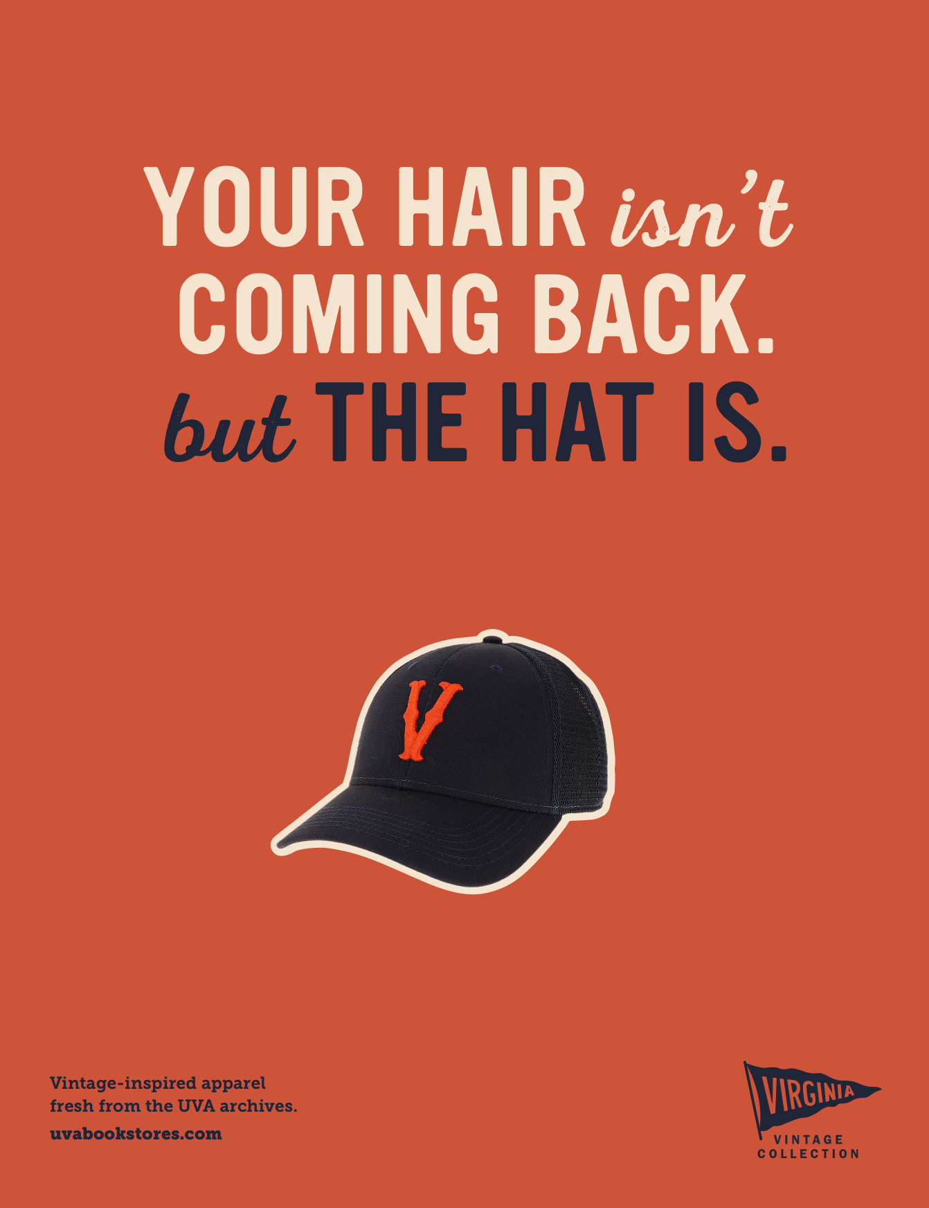 A vintage-style navy baseball cap with an orange embroidered 'Y' on the front. The background is orange with the quote 'Your hair isn't coming back, but the hat is' displayed at the top. Small text at the bottom mentions 'Vintage-inspired apparel, fr
