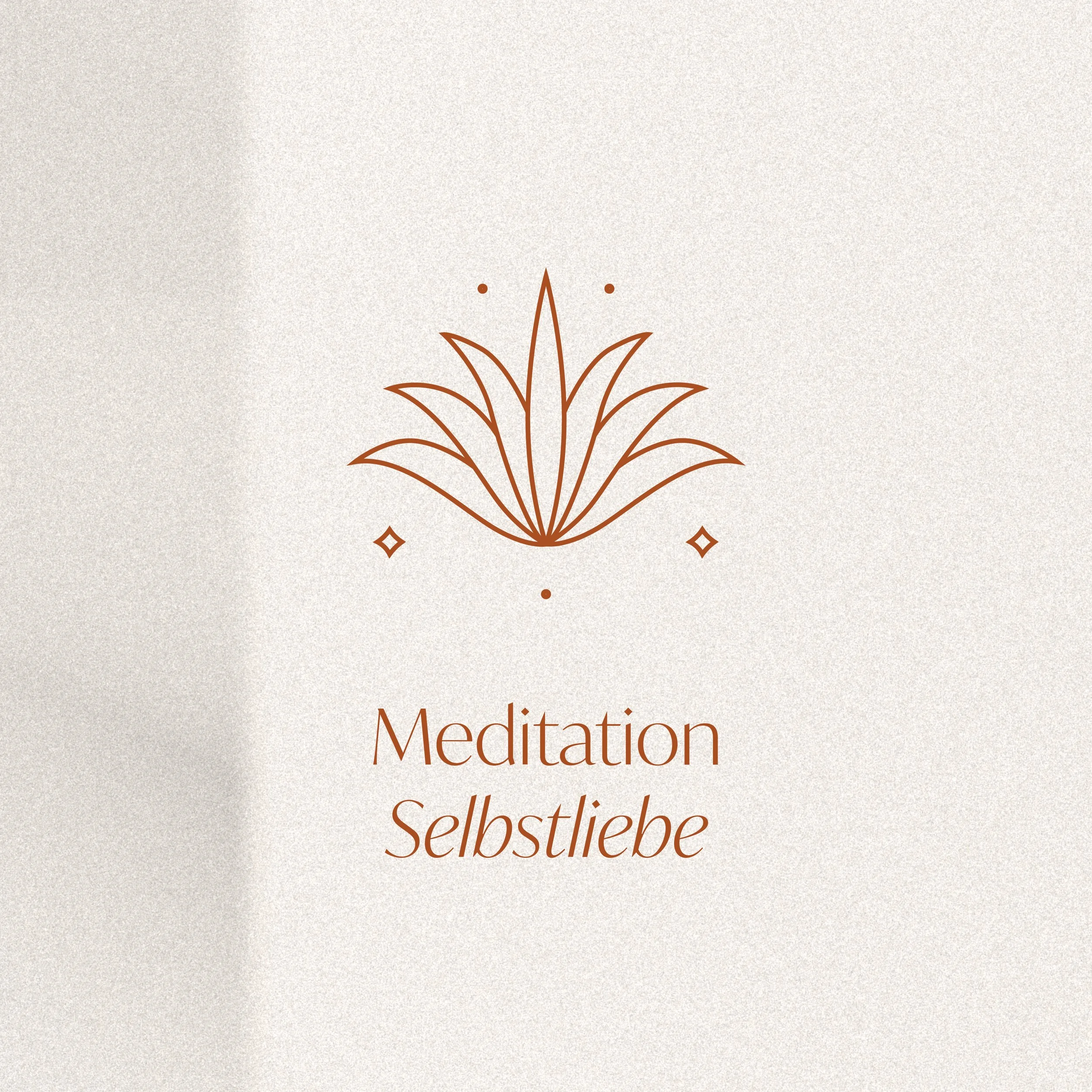 Meditation - Selbstliebe