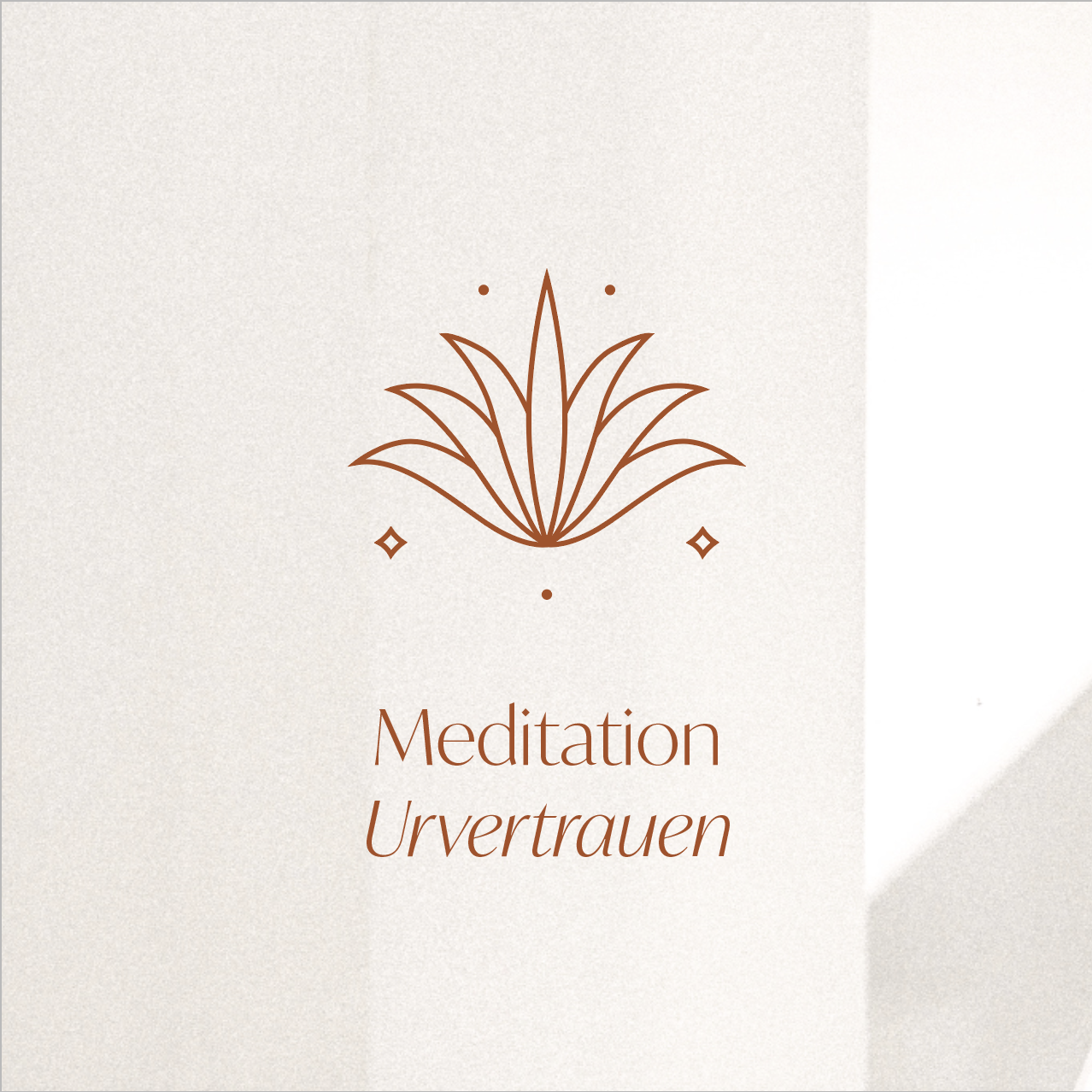Meditation - Urvertrauen