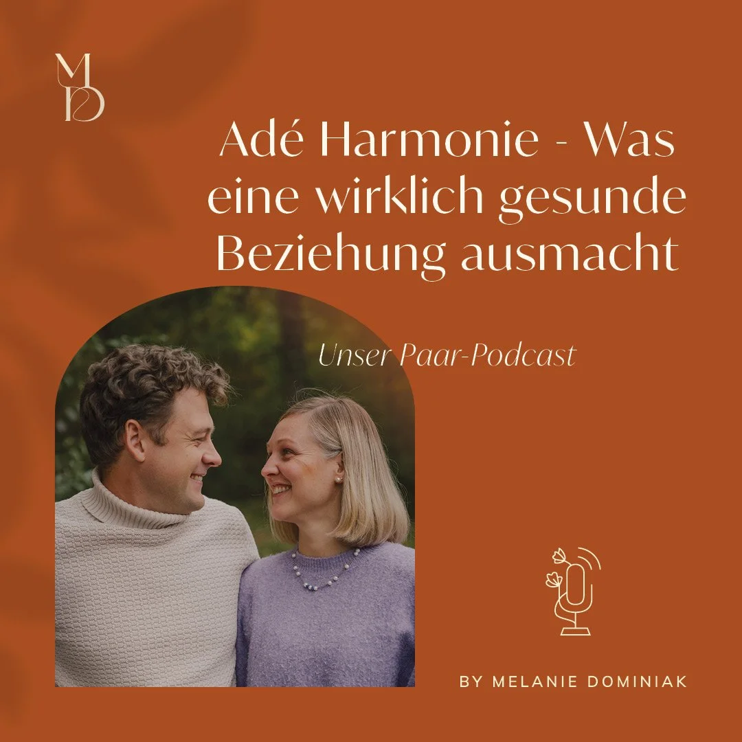 Adé Harmonie – Was eine wirklich gesunde Beziehung ausmacht                             unser Paar-Podcast