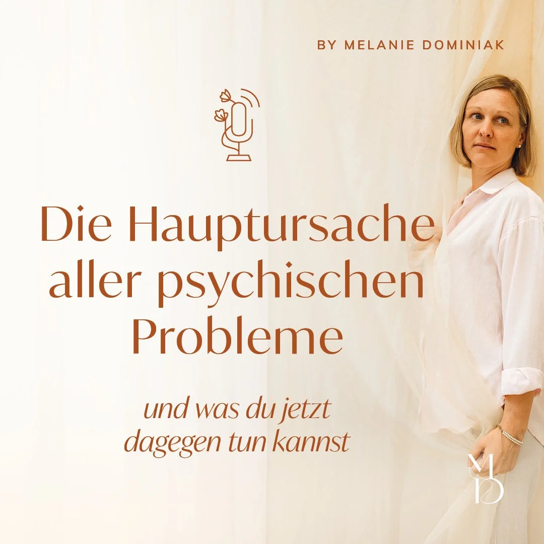 Die Hauptursache aller psychischen Probleme und was du jetzt dagegen tun kannst